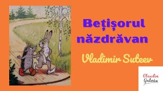 Bețișorul năzdrăvan /Vladimir Suteev /Poveste educativă /Povești cu animale /Povești citite 🦔🐇❤️