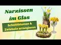 Schluss mit Vasen! Arrangieren Sie Narzissen stilvoll im Glas #frühling