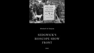 Watch Sedgwick's Bioscope Show Front Trailer