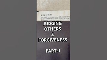 FORGIVENESS | Luke 6:37 | Judging Others