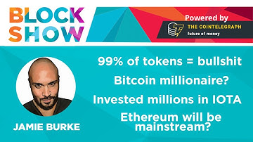 Live with Jamie Burke: 99% of tokens - bullshit | BTC millionaire? | Ethereum to be mainstream?