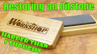 How to flatten an Oilstone | Its harder than I thought by Home Built Workshop 599 views 4 months ago 18 minutes