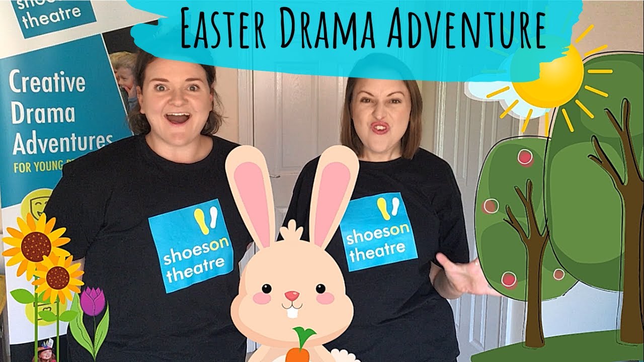 Easter Drama Adventure - ages 3+