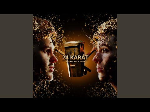 Tonton 24 karát (feat. DESH) di YouTube Tonton 24 karát (feat. DESH) di YouTube
