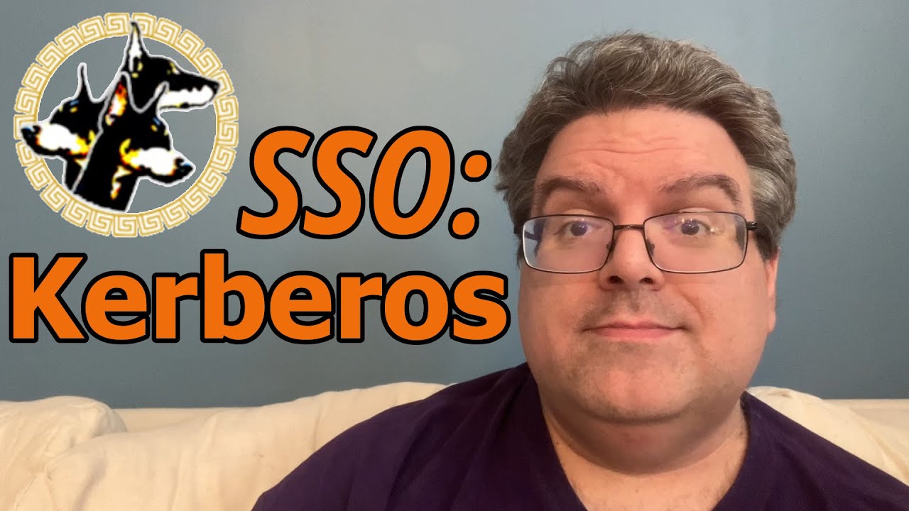 Single Sign-On: Kerberos