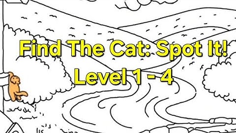 Find The Cat: Spot It! Level 1 - 4