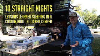 I spent 10 nights in my truck bed camper - here&#39;s what I learned about sleeping in a truck bed.
