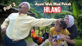 Download Lagu Part 2 : AYAM JANTAN WAK MAD PEKAK HILANG #medanviral #komedi #lucu MP3 Download Lagu Part 2 : AYAM JANTAN WAK MAD PEKAK HILANG #medanviral #komedi #lucu MP3