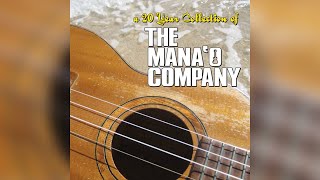 The Mana'o Company - Bubblin (Audio)