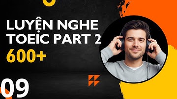 Luyện Nghe TOEIC Part 2 Mỗi Ngày – Có Script & Giải Thích! #9 #toeic #toeiclistening | Phần 9