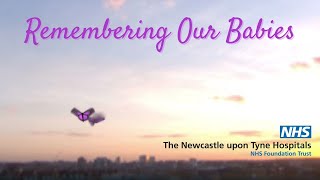 Remembering Our Babies - Newcastle Hospitals 2022