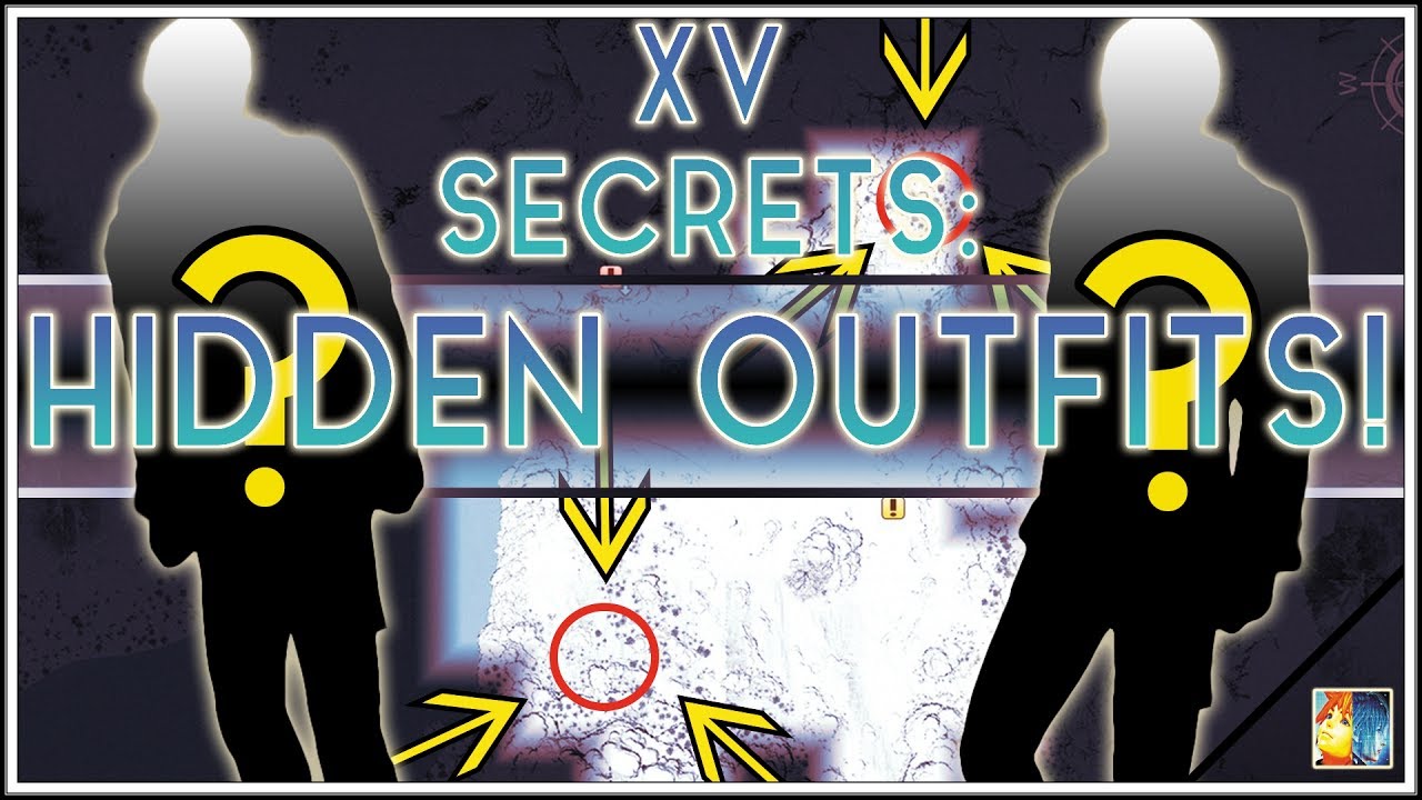 FFXV Secrets: How To Find 3 HIDDEN Outfits In Episode Prompto!!!