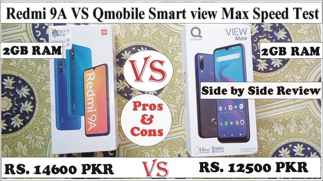 Redmi 9A vs Q mobile Smart view Max speed test , Pros and cons, side by side review in Urdu