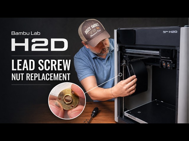 DADADAページ How to Replace the BambuLab H2D Lead Screw Nut - YouTube