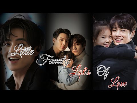 𝐋𝐢𝐭𝐭𝐥𝐞 𝚏𝚊𝚖𝚒𝚕𝚢 𝕝𝕠𝕥𝕤 𝐨𝐟 𝚕𝚘𝚟𝚎 🎀💕, Taekook 🎀 oneshot 💕🎀, Enjoy this video 🎀💞