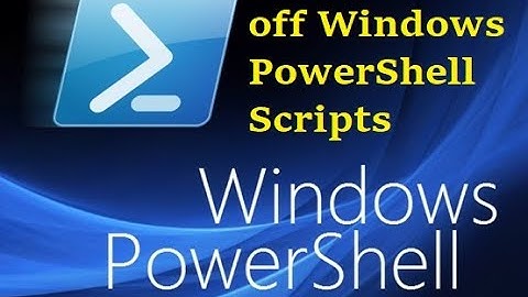 How to turn on or off Windows PowerShell script execution