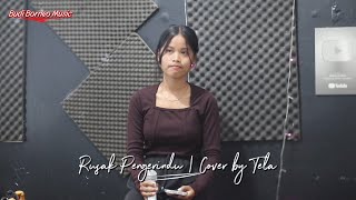 Rusak pengerindu | Cover Tela 