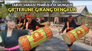 TABUH VARIASI PEMBUKA DI MUNGKIK GB