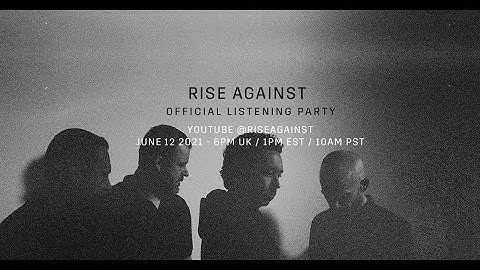 Rise Against - Nowhere Generation (Album Listening Party)