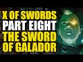 The Sword of Galador: Cable/X Of Swords Part 8