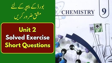 📘 9th Class Chemistry New Book 2025 – Chapter 2 | Exercise Short Questions | English Medium