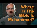 Islamic Apologetics Ep 7 Muhammad Is Found In The Bible