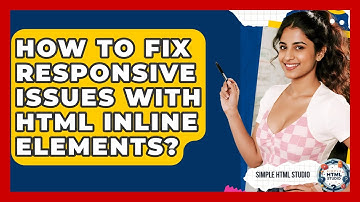 How To Fix Responsive Issues With HTML Inline Elements? - Simple HTML Studio