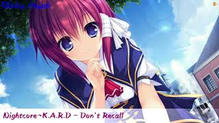 【Nightcore】~K.A.R.D - Don't Recall