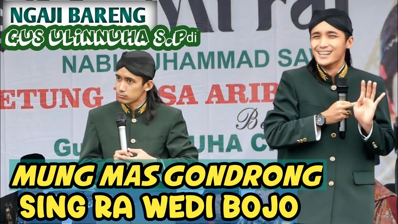 pengajian bersama gus ulinnuha terbaru 2025 || wong gondrong tidak takut istri.