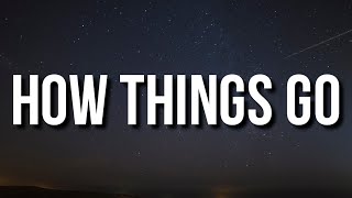 Lil Skies - How Things Go (Lyrics)