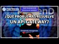 Qu problemas ayuda a resolver un api gateway  krakend