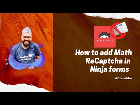 How to add Math ReCaptcha in ninja forms to Protect Forms from Spam Attacks