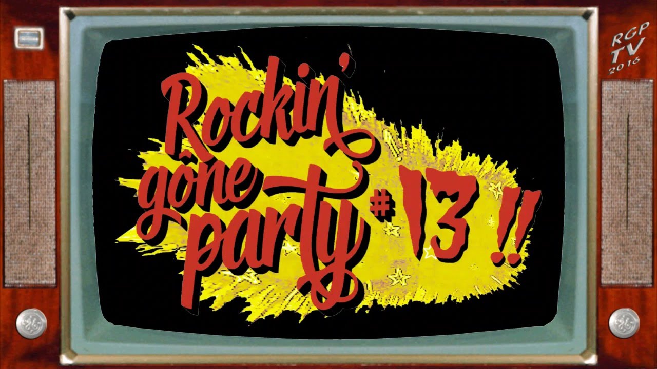 ROCKIN' GONE PARTY 13 Clip promo YouTube