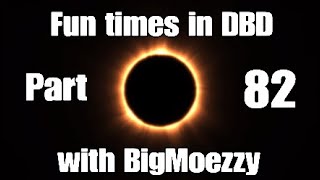 Fun times in DBD compilation part 82