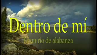 Video thumbnail of "Hay una fuente en Mi - Juan Carlos Alvarado - Letra"