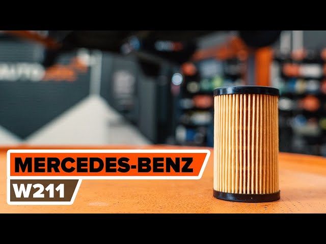 Ölwechsel MERCEDES-BENZ W211 E-Klasse wie Öl und Ölfilter wechseln [AUTODOC  TUTORIAL] 