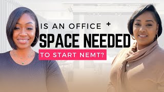 Do You Really Need an Office Space for Your NEMT Business? | Expert Insights