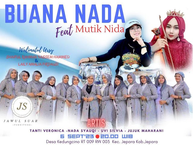 BUANA NADA FEAT MUTIK NIDA LIVE KEDUNGCINO - JEPARA, RABU 6 SEPTEMBER 2023 class=