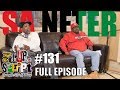 F.D.S #131 - SA NETER - TALKS MALCOLM X & KHALID MUHAMMAD - OBJECTIVE VS RESPECTFUL  - FULL EPISODE