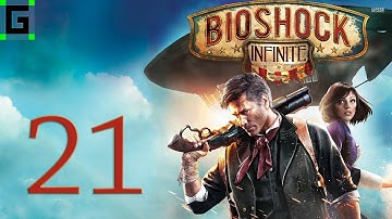 Bioshock Infinite Playthrough - BAM (E21)