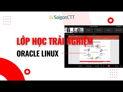 LỚP HỌC TRẢI NGHIỆM ORACLE LINUX