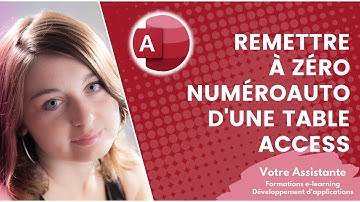 [Nouvelle version] Comment remettre à zéro un champ NuméroAuto d