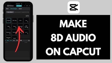 How to Make 8D Audio on CapCut (2025)