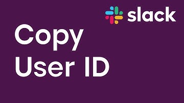 How to Copy User ID on Slack
