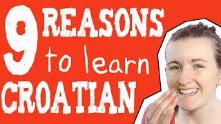 9 Reasons to Learn Croatian║Lindsay Does Languages Video