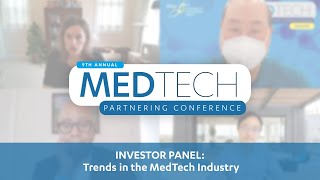 Investor Panel: Trends in the MedTech Industry [UCLAMEDTECH 2021]