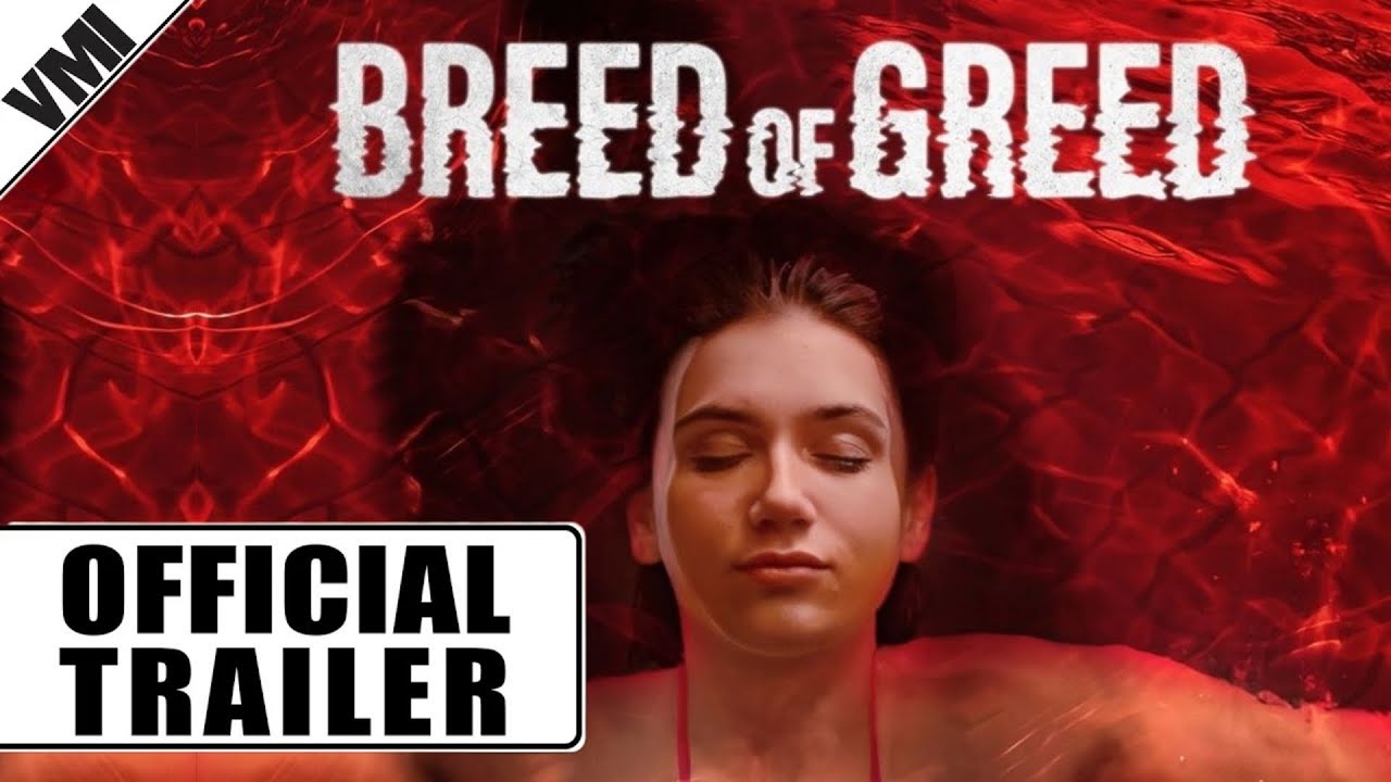 Breed of Greed (2024) - Official Trailer | VMI Worldwide