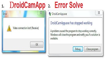 DroidCamApp USB connection error | video connection lost! | DroidCamApp stopped working