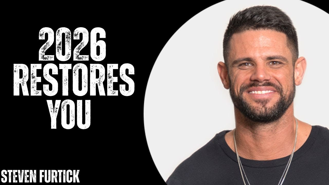 God Is Rebuilding You Quietly in 2026 STEVEN FURTICK 
