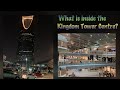 Kingdom Tower in Riyadh, Saudi Arabia